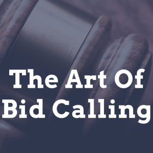 CE: The Art Of Bid Calling